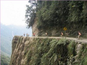 Most fun mountain biking route on the planet:   "World's Most Dangerous Road," Bolivia